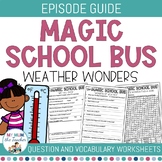 The Magic School Bus - Weather Wonders