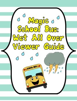 Preview of Magic School Bus Wet All Over Viewer Guide