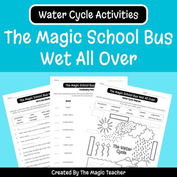 Preview of The Magic School Bus Wet All Over - Water Cycle Worksheets