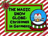 The Magic Snow Globe - Christmas Around the World - Germany