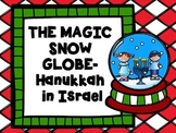 The Magic Snow Globe - Christmas Around the World - Israel