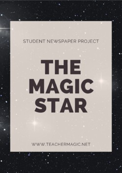 Preview of The Magic Star Newspaper - Student Project