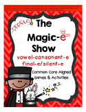 The Magic-e Show (final-e/silent-e)
