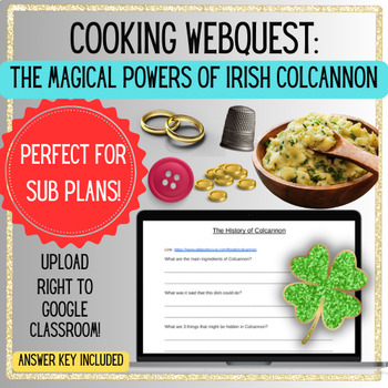 Preview of The Magic of Colcannon Food WEBQUEST Irish Cuisine Cooking Culinary SUB PLANS