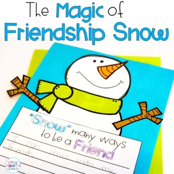 Preview of The Magic of  Friendship Snow Interactive Read Aloud
