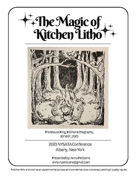 Preview of The Magic of Kitchen Litho (NYSATA Workshop) Full Packet