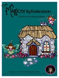 Syllabication Magic--Hands-on activities and games