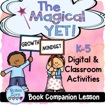 Preview of The Magical YET Activities GROWTH MINDSET Book Companion Lesson