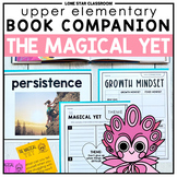 The Magical Yet Book Companion - Growth Mindset - SEL Tools