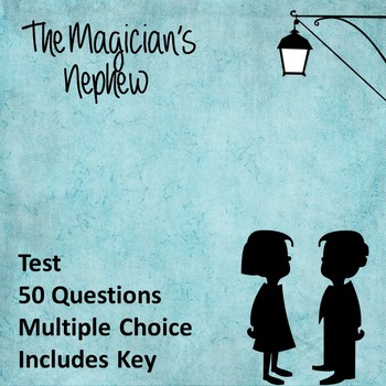 Preview of The Magician's Nephew Test