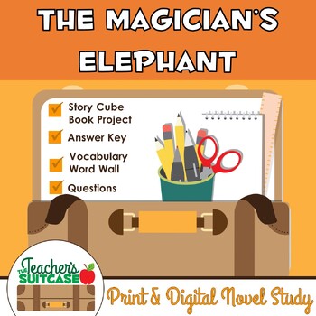 Preview of The Magician's Elephant {Novel Study, Story Cube, & Word Wall} - PRINT & DIGITAL