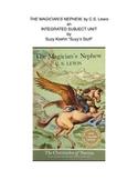 The Magician's Nephew by C.S. Lewis Integrated Subject Unit