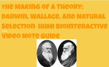 Preview of The Making of a Theory: Darwin, Wallace, and Natural Selection Video Notes