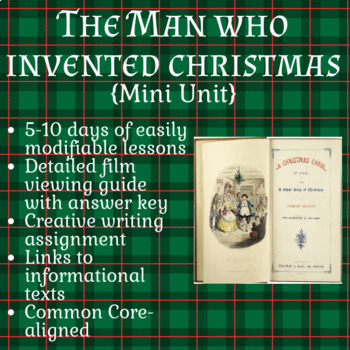 Preview of The Man Who Invented Christmas/Dickens Mini-Unit (3-10 days)