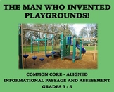 The Man Who Invented Playgrounds: Reading Comprehension Pa