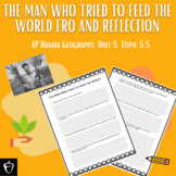 The Man Who Tried to Feed the World FRQ and Reflection (AP