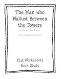 The Man who Walked Between the Towers