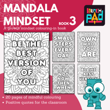 The Mandala Mindset - Book 3 | Growth Mindset | Colouring Pages & Posters