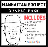 The Manhattan Project: Video Guide & Graphic Organizer
