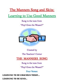 Preview of Manners Song and Skits:  Learning to use Good Manners