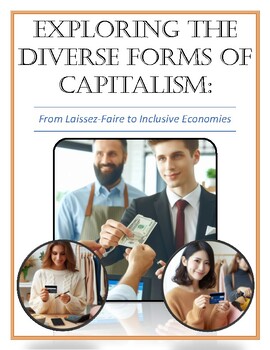 Preview of The Many Forms of Capitalism: From Laissez-Faire to Inclusive Capitalism: DBQ