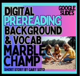 The Marble Champ Short Story by Gary Soto Digital Intro an
