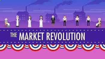 Preview of The Market Revolution. Crash Course US History #12. Google Doc.