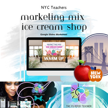 Preview of The Marketing Mix Ice Cream Shop NYC Teachers Warm Up Activity