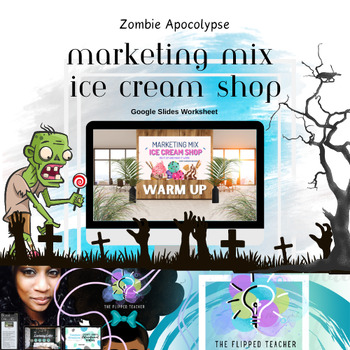 Preview of The Marketing Mix Ice Cream Shop Zombies Warm Up Activity