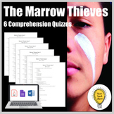 The Marrow Thieves Comprehension Quizzes - Google Forms, P