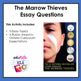 The Marrow Thieves Essay Questions