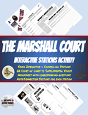 The Marshall Court Interactive Stations Activity