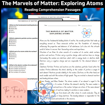 Preview of The Marvels of Matter: Exploring Atoms Reading Comprehension Passage