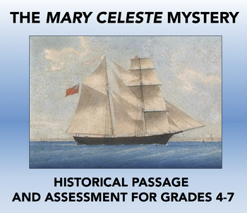 Preview of The Mary Celeste Mystery: Reading Comprehension Passage for Grades 4-7