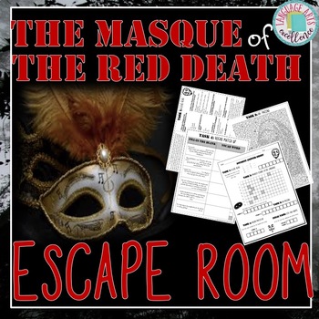 The of the Red Death ESCAPE ROOM by Language Arts Excellence