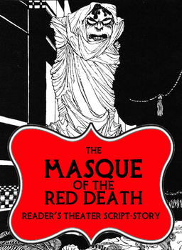 Preview of The Masque of the Red Death (Reader's Theater Script-Story)