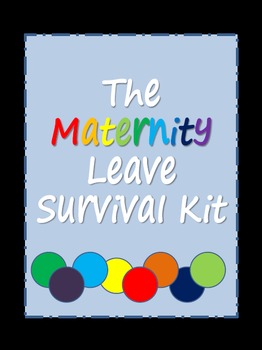 Preview of The Maternity Leave Survival Kit {Editable}