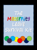 The Maternity Leave Survival Kit {Editable}