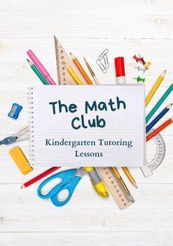 Preview of The Math Club - Kindergarten Lessons