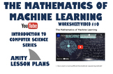 The Mathematics of Machine Learning (Worksheet/Video Serie