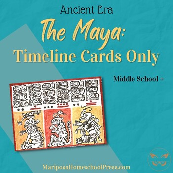 Preview of The Maya: Calendar, Codices, & Writing Mini Pack - Timeline Cards Only