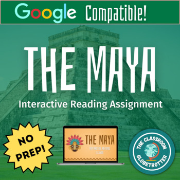 Preview of The Maya Civilization - World History Interactive Reading Assignment