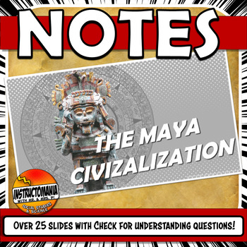 Preview of The Maya PowerPoint and Google Slides Presentation Outlined Notes
