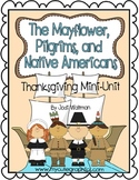 The Mayflower, Pilgrims and Native Americans (A Thanksgivi