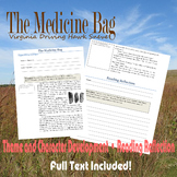 The Medicine Bag - Character Development