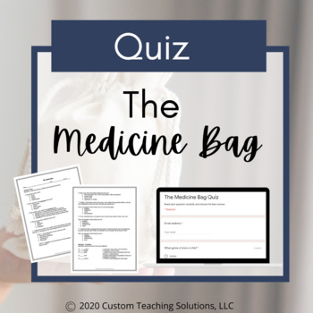 Preview of The Medicine Bag Quiz