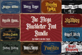 The Mega Blackletter Font Bundle:Unlock the Power of Typog