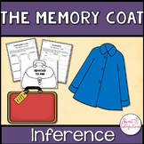 THE MEMORY COAT - Book Study and Teaching Inference FREE