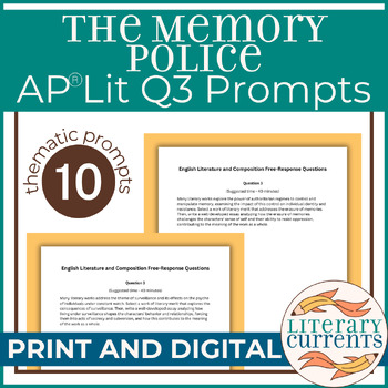 Preview of The Memory Police | Ogawa | Q3 Essay Prompts AP Lit Open Ended Literary Response