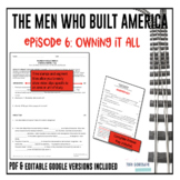 The Men Who Built America - EPISODE 6: Owning It All - DIG